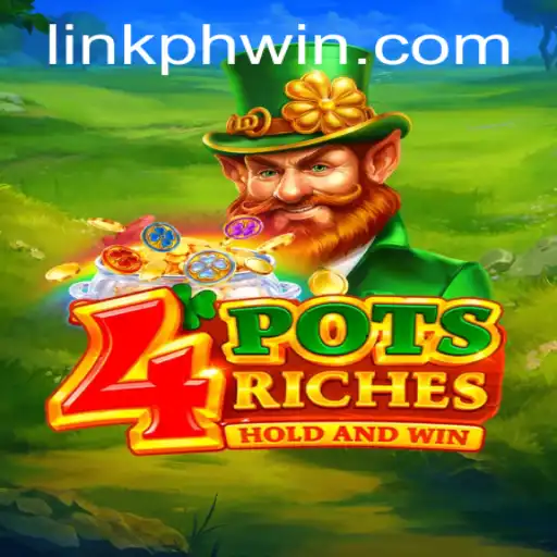 Explore the Exciting World of 4potsriches with PHWIN